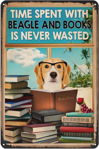 8x12 inch Beagle Dog Tin Sign Time Spent with Beagle Books Metal Sign