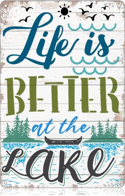 8x12 inch Life is Better at The Lake Metal Tin Signs Beach Lake House