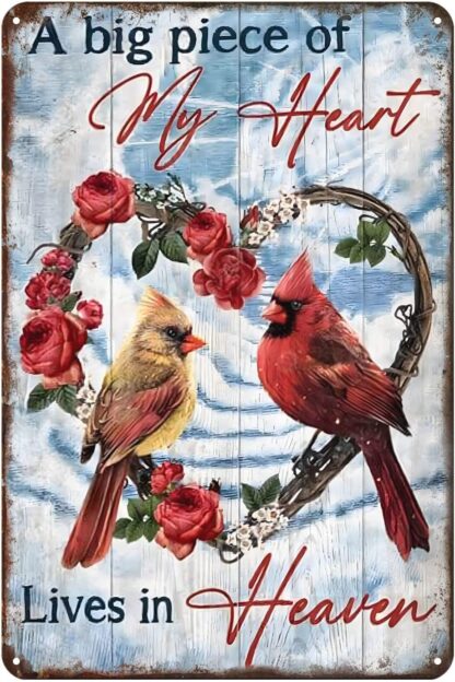 8x12 inch Cardinal Bird A Big Poeve of My Heart Lives in Heaven Metal Tin Sign