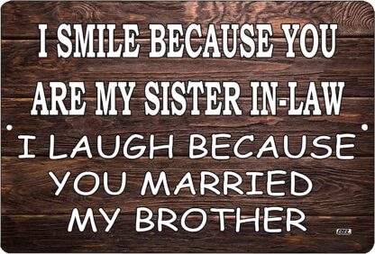 8x12 inch Funny Sister in Law Metal Tin Sign